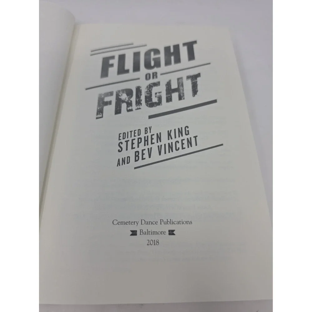 Flight Or Flight/Stephen King And Bev Vincent